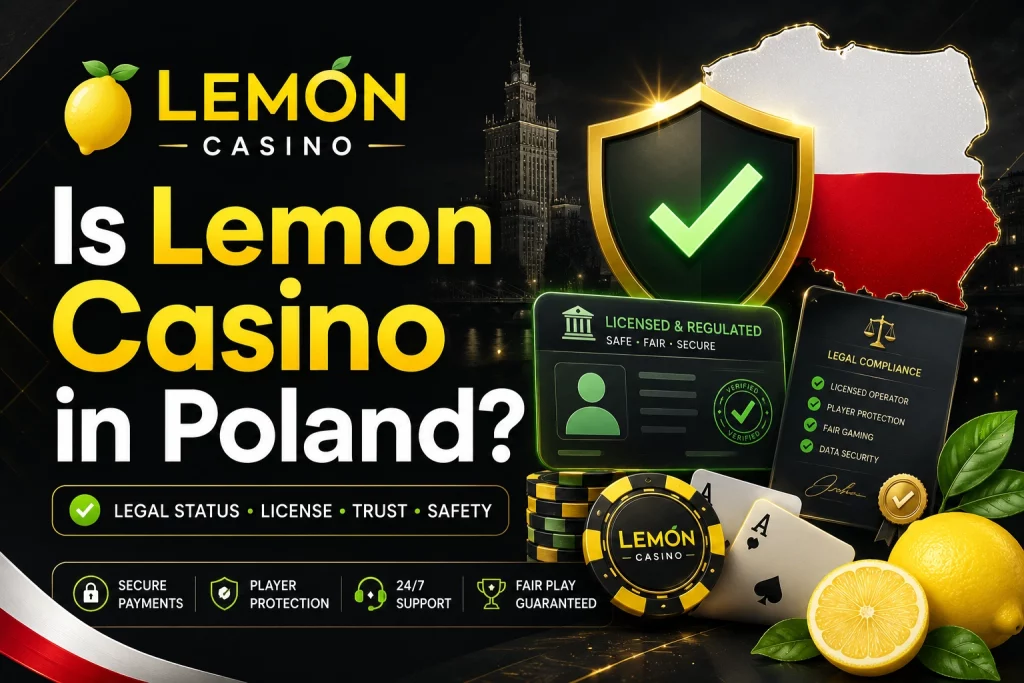 Banner for “Is Lemon Casino in Poland?” with Lemon Casino branding, Poland map and flag colors, security shield, legal compliance card, casino chips, playing cards, lemons, and trust/safety icons.