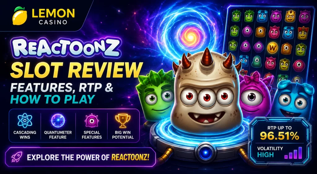 Banner artykułu Reactoonz Slot Review dla Lemon Casino z kosmicznym tłem, kolorowymi postaciami gry, planszą slotową oraz informacjami o funkcjach, RTP i rozgrywce.